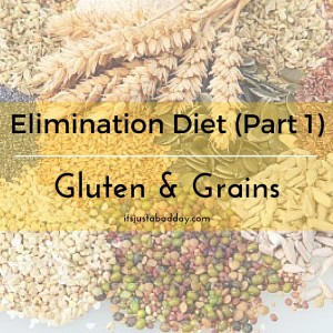 Elimination Diet (Part 1) Gluten & Grains | itsjustabadday.com Spoonie & Autoimmune Warrior Holistic Health Coach Julie Cerrone